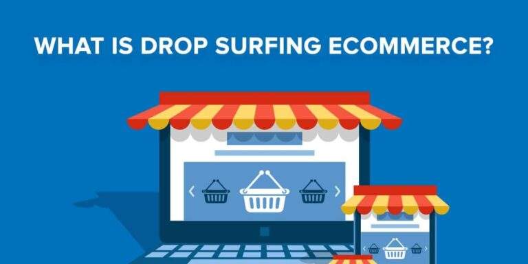 What is drop surfing eCommerce?