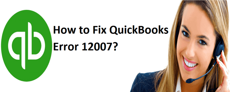 How to Fix QuickBooks Update Error 12007?