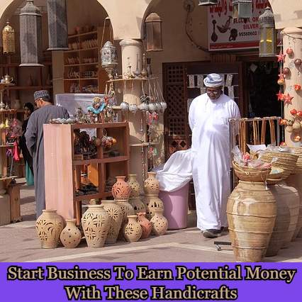 Earn Potential Money With These Handicrafts
