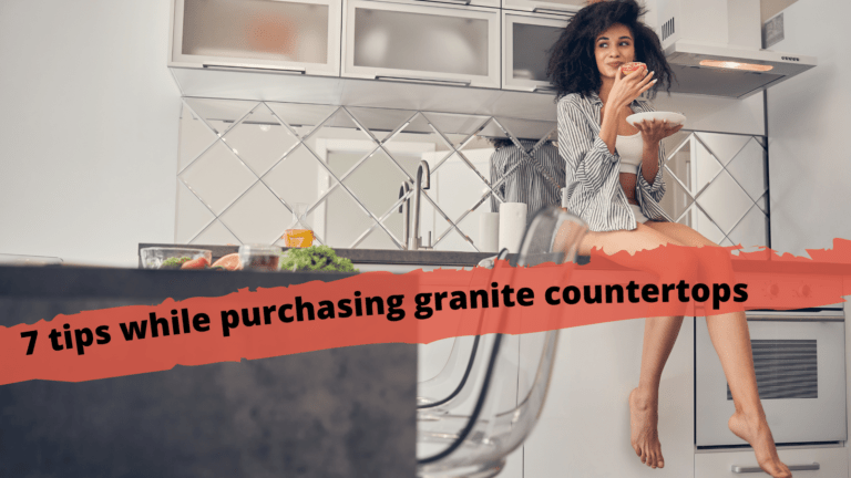 tips while purchasing granite countertops