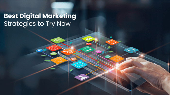 Best Digital Marketing Strategies