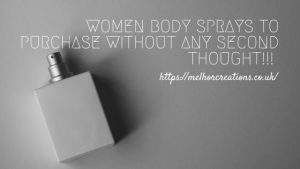 Best Women Body Sprays