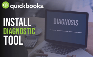 Quickbooks Install Diagnostic Tool