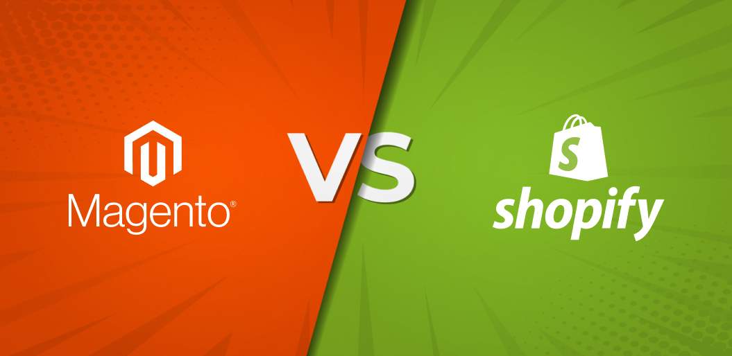 Shopify vs. Magento: Which One is Best For Ecommerce?