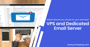VPS and Dedicated Email Server