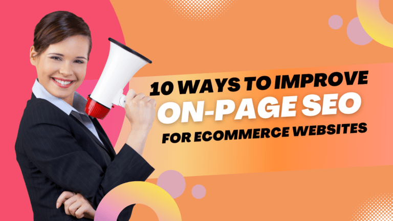 On-Page SEO for Ecommerce Websites